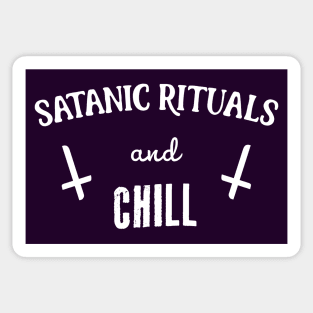 † Satanic Rituals and Chill † Sticker